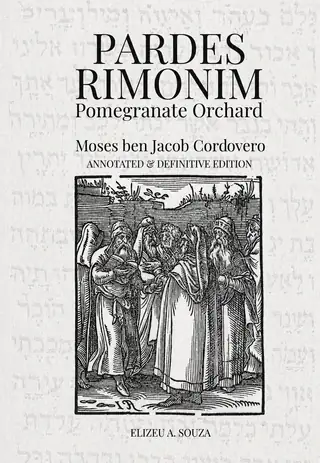Cover of Pardes Rimmonim — Annotated Definitive Edition